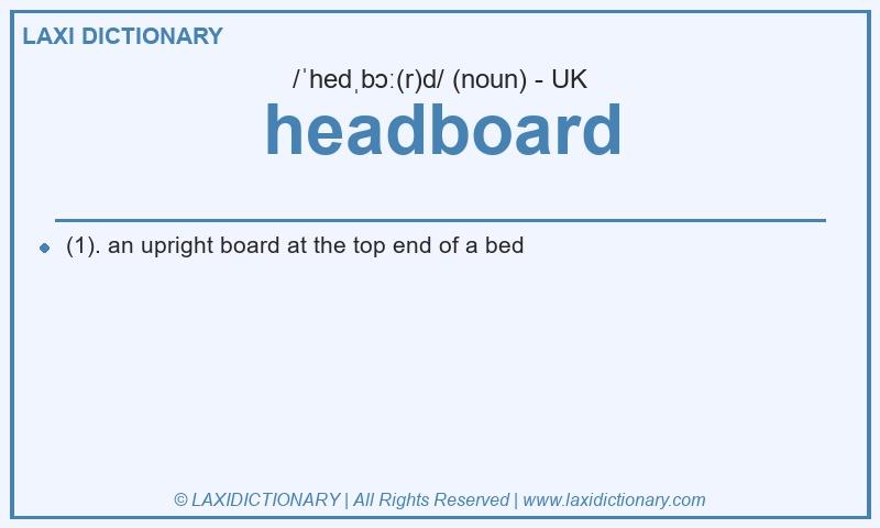 Definition headboard in British English