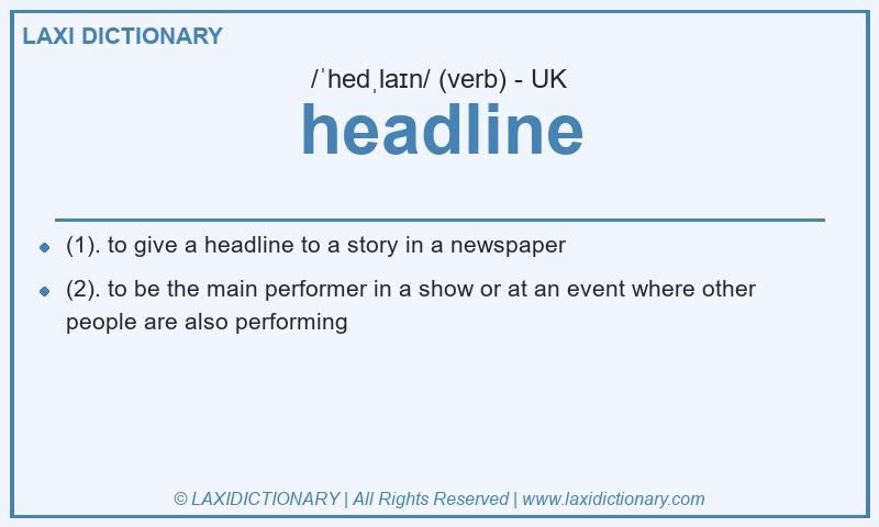 Definition headline in British English