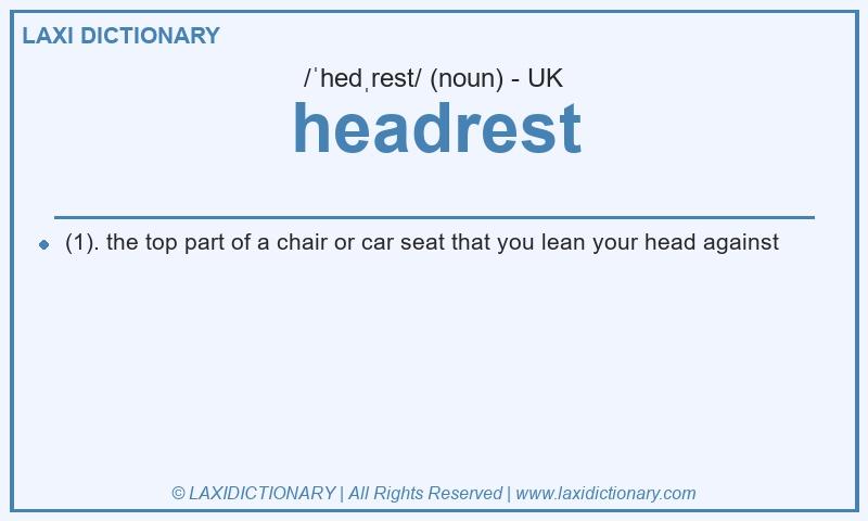 Definition headrest in British English