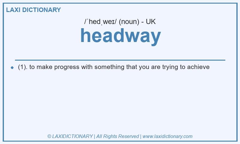 Definition headway in British English
