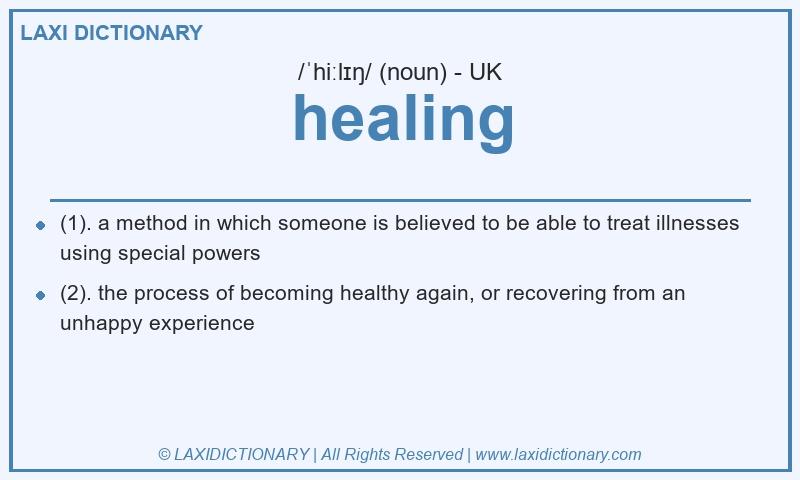 Definition healing in British English