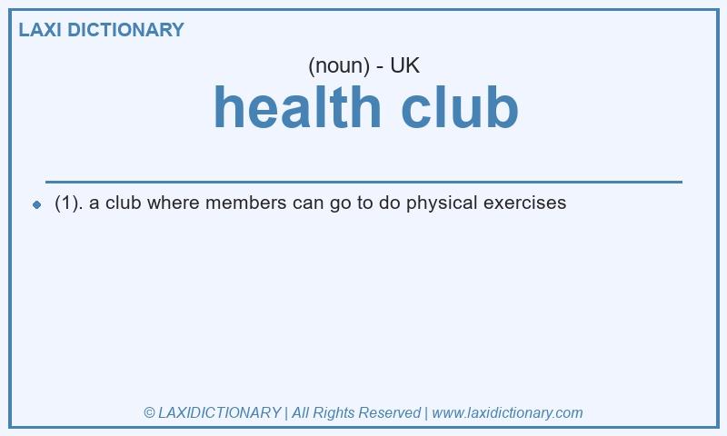 Definition health club in British English
