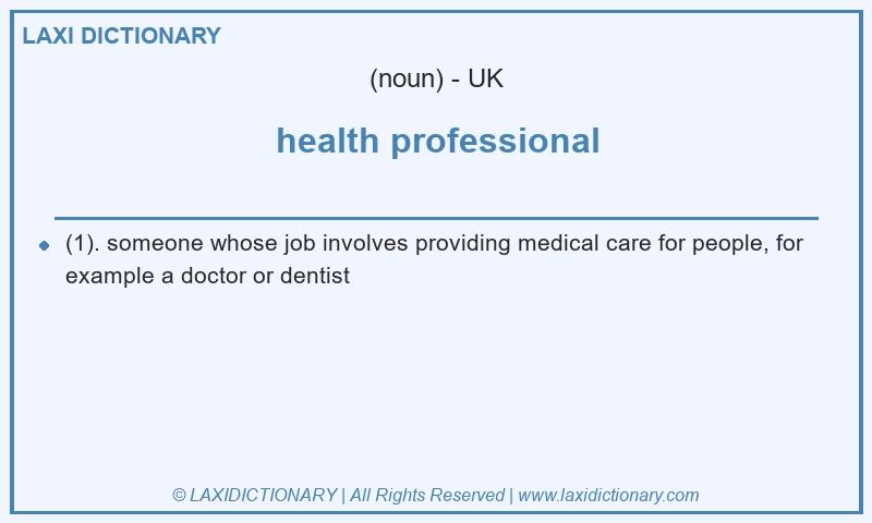 Definition health professional in British English