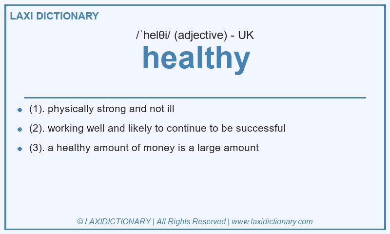 Definition healthy in British English