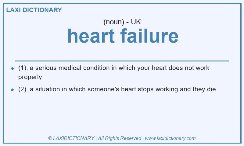 Definition heart failure in British English