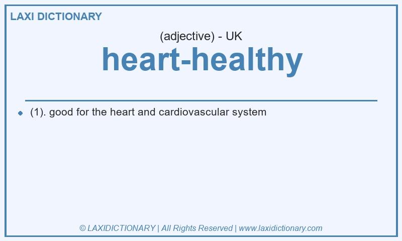 Definition heart-healthy in British English