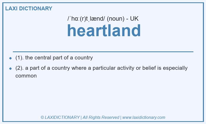 Definition heartland in British English