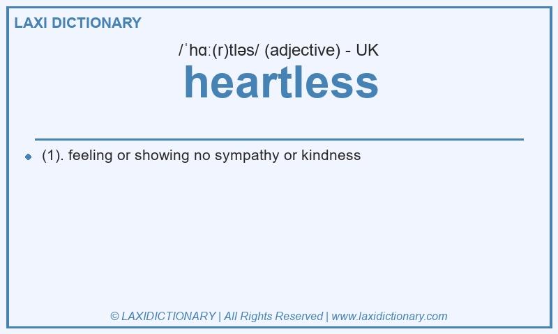 Definition heartless in British English