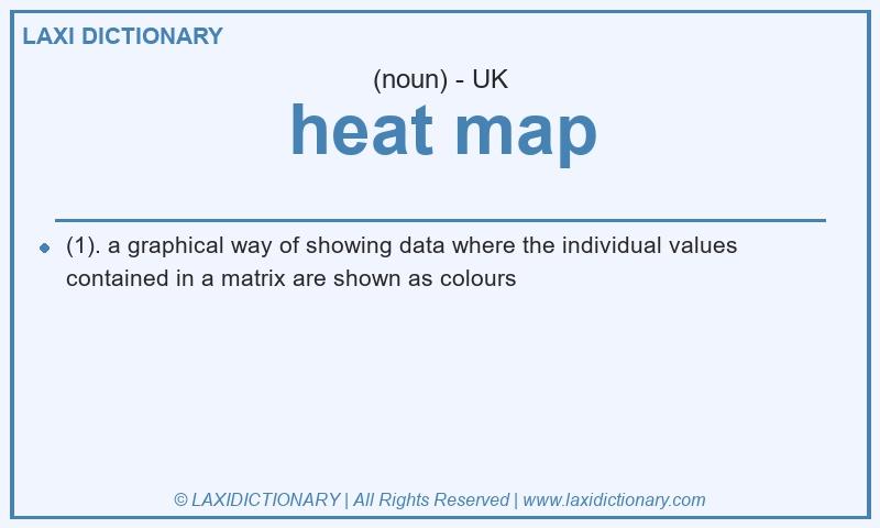 Definition heat map in British English