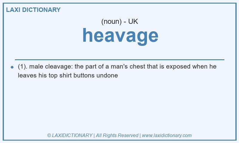 Definition heavage in British English