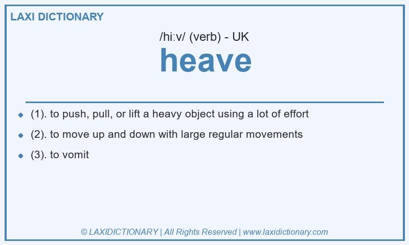 Definition heave in British English