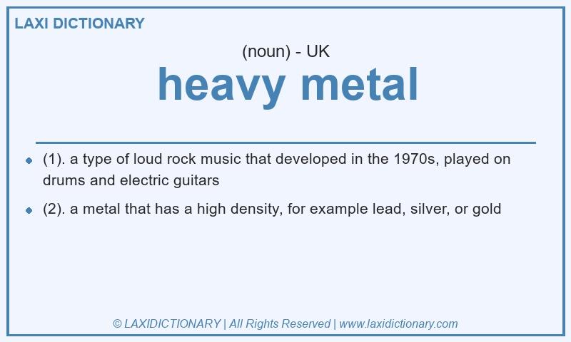 Definition heavy metal in British English