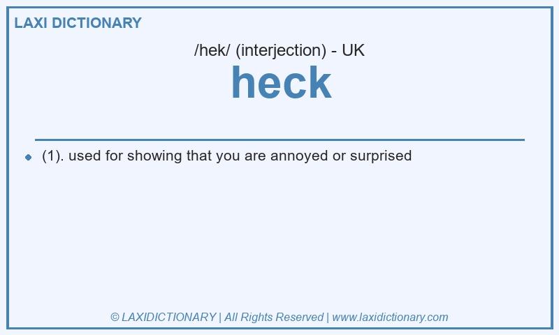 Definition heck in British English
