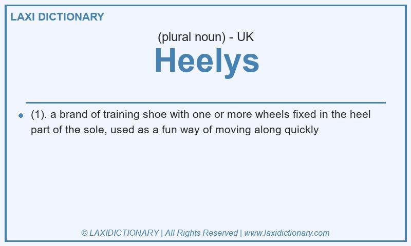 Definition Heelys in British English