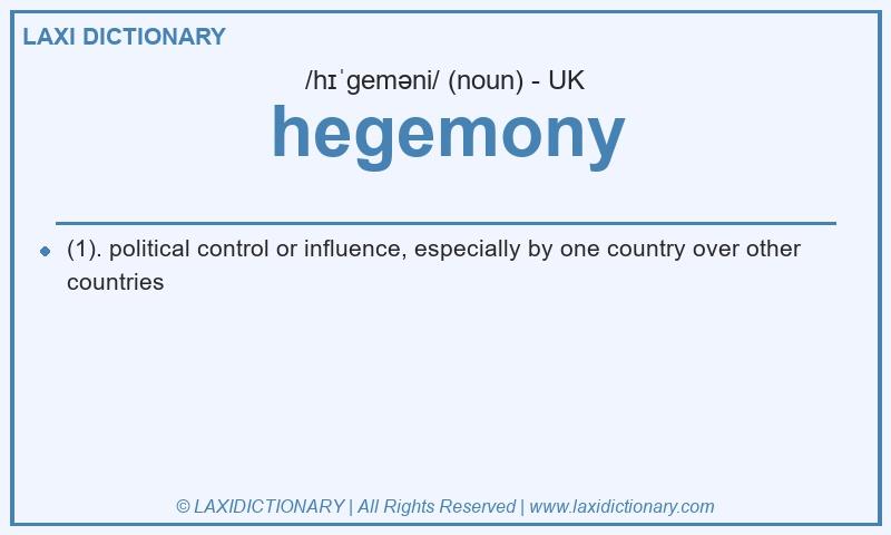 Definition hegemony in British English
