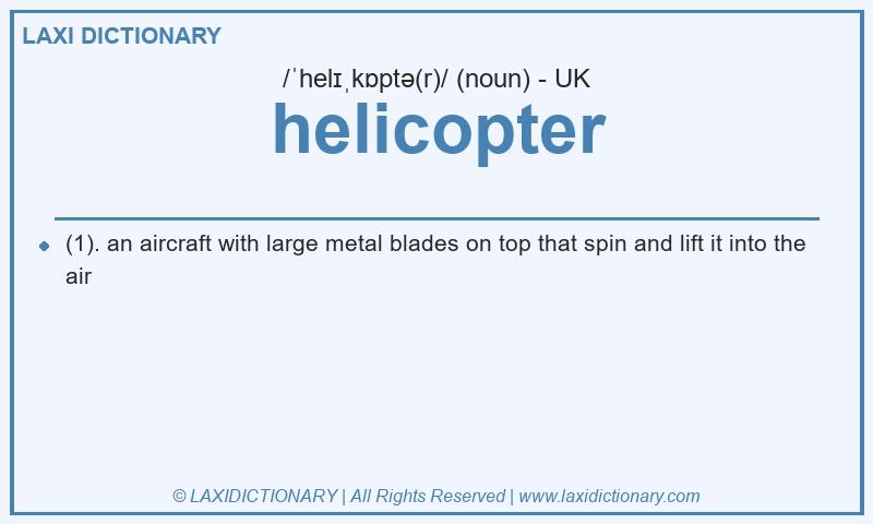 Definition helicopter in British English