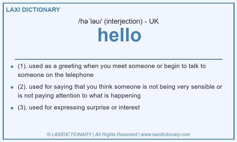 Definition hello in British English