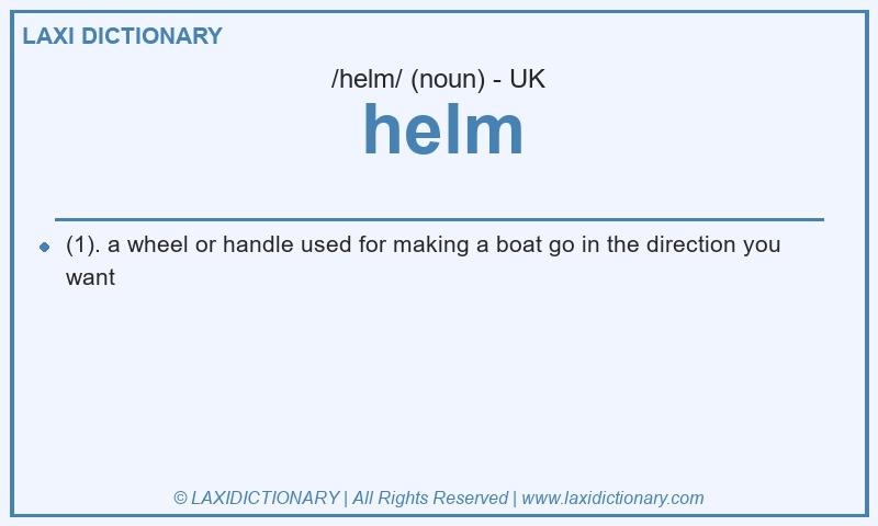 Definition helm in British English