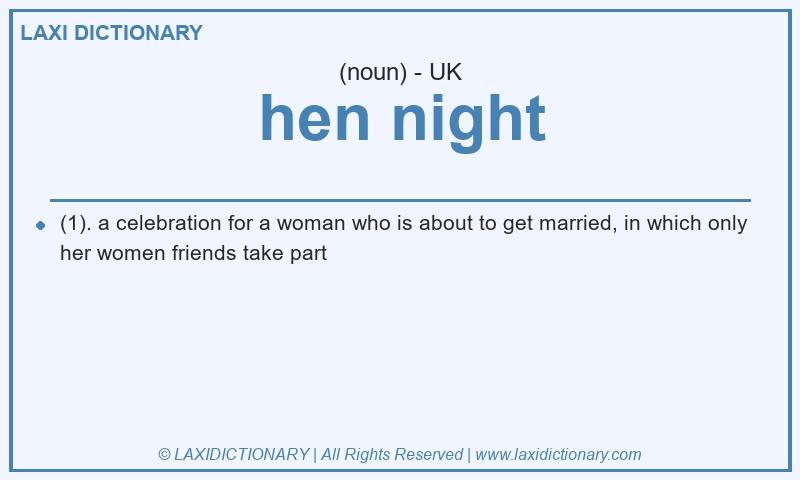 Definition hen night in British English