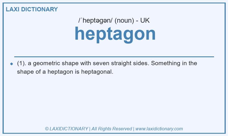 Definition heptagon in British English