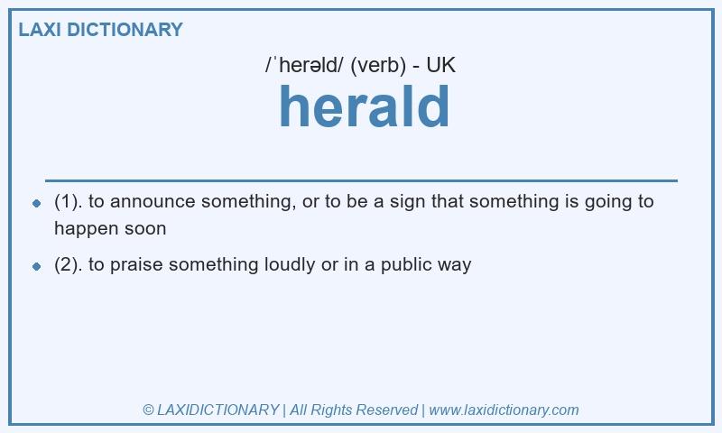 Definition herald in British English