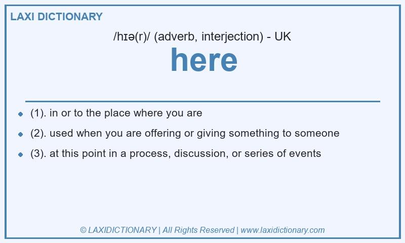 Definition here in British English