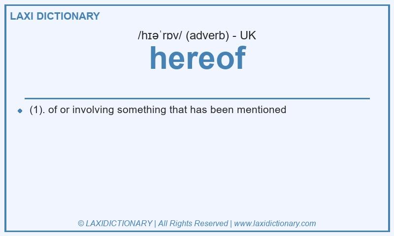 Definition hereof in British English