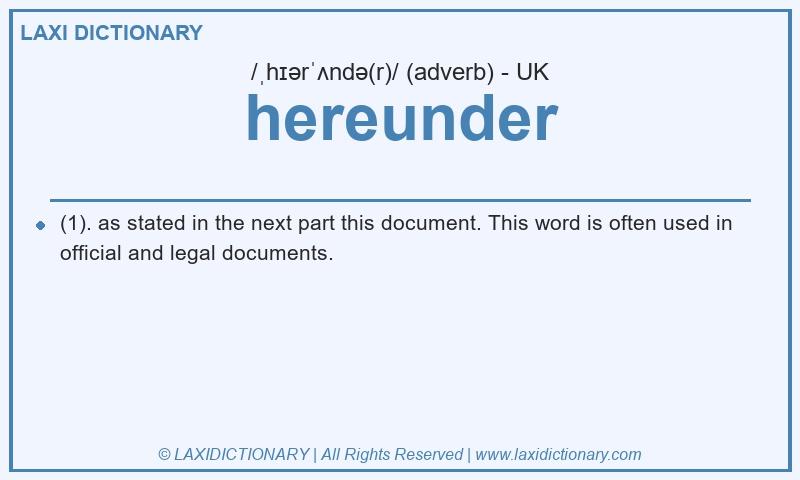Definition hereunder in British English