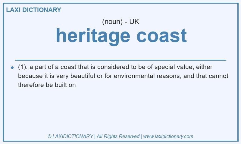 Definition heritage coast in British English