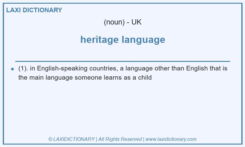 Definition heritage language in British English