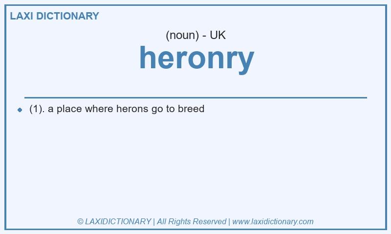 Definition heronry in British English