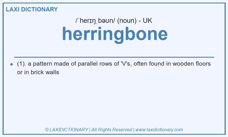 Definition herringbone in British English