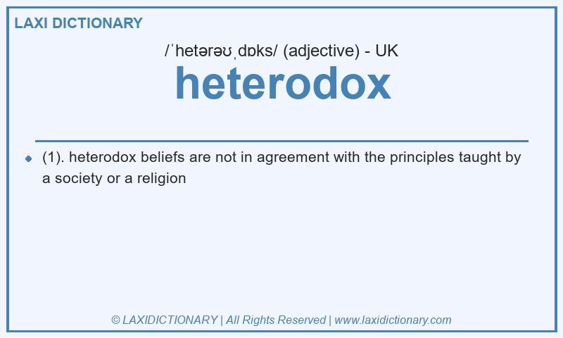 Definition heterodox in British English