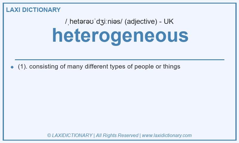 Definition heterogeneous in British English