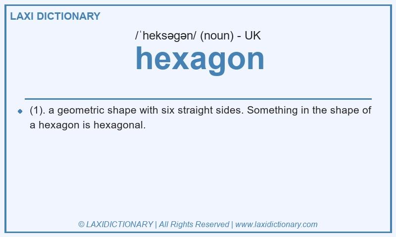 Definition hexagon in British English