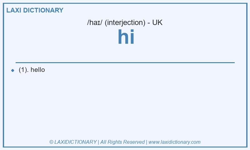 Definition hi in British English