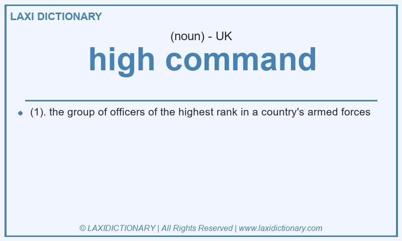 Definition high command in British English