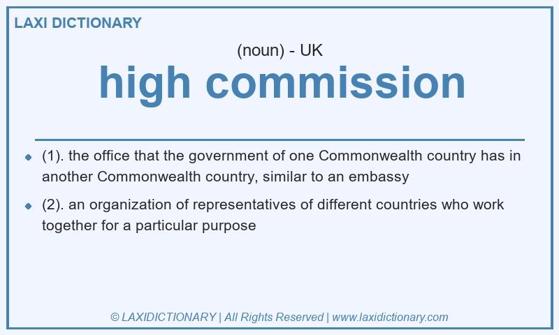 Definition high commission in British English