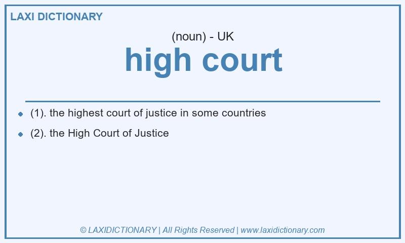 Definition high court in British English