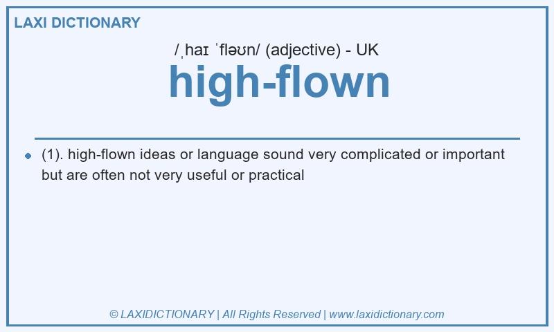 Definition high-flown in British English