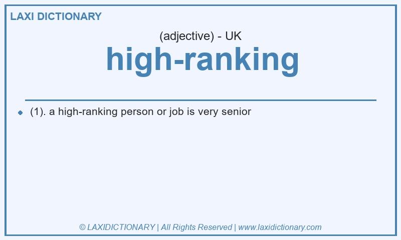 Definition high-ranking in British English