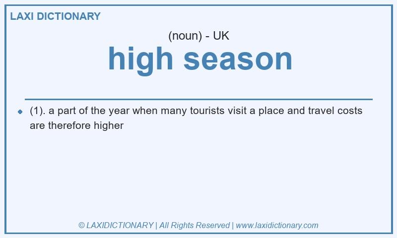 Definition high season in British English