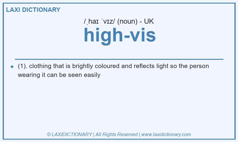 Definition high-vis in British English