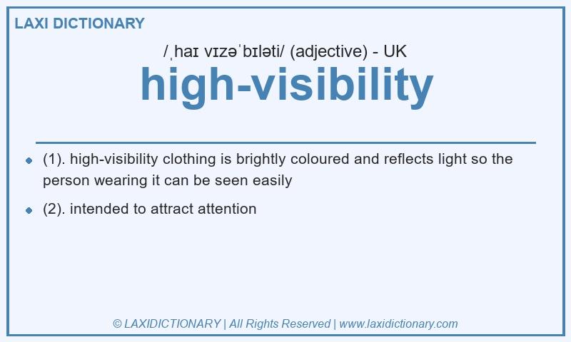 Definition high-visibility in British English