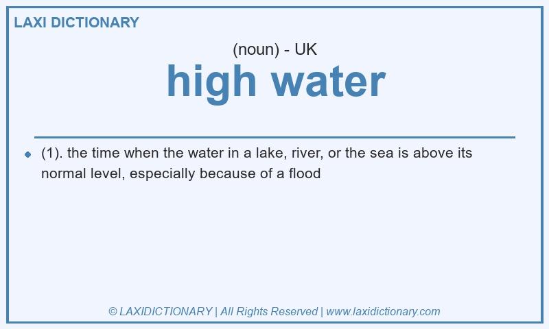 Definition high water in British English