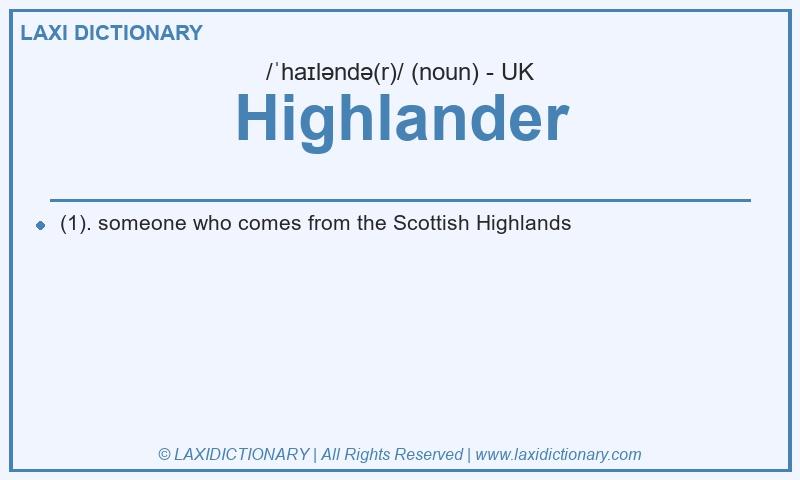 Definition Highlander in British English