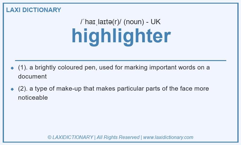 Definition highlighter in British English