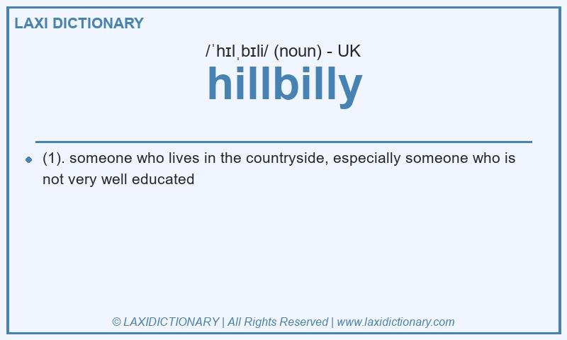Definition hillbilly in British English