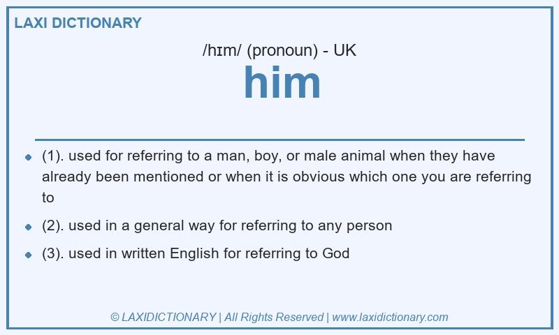 Definition him in British English