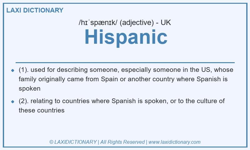 Definition Hispanic in British English